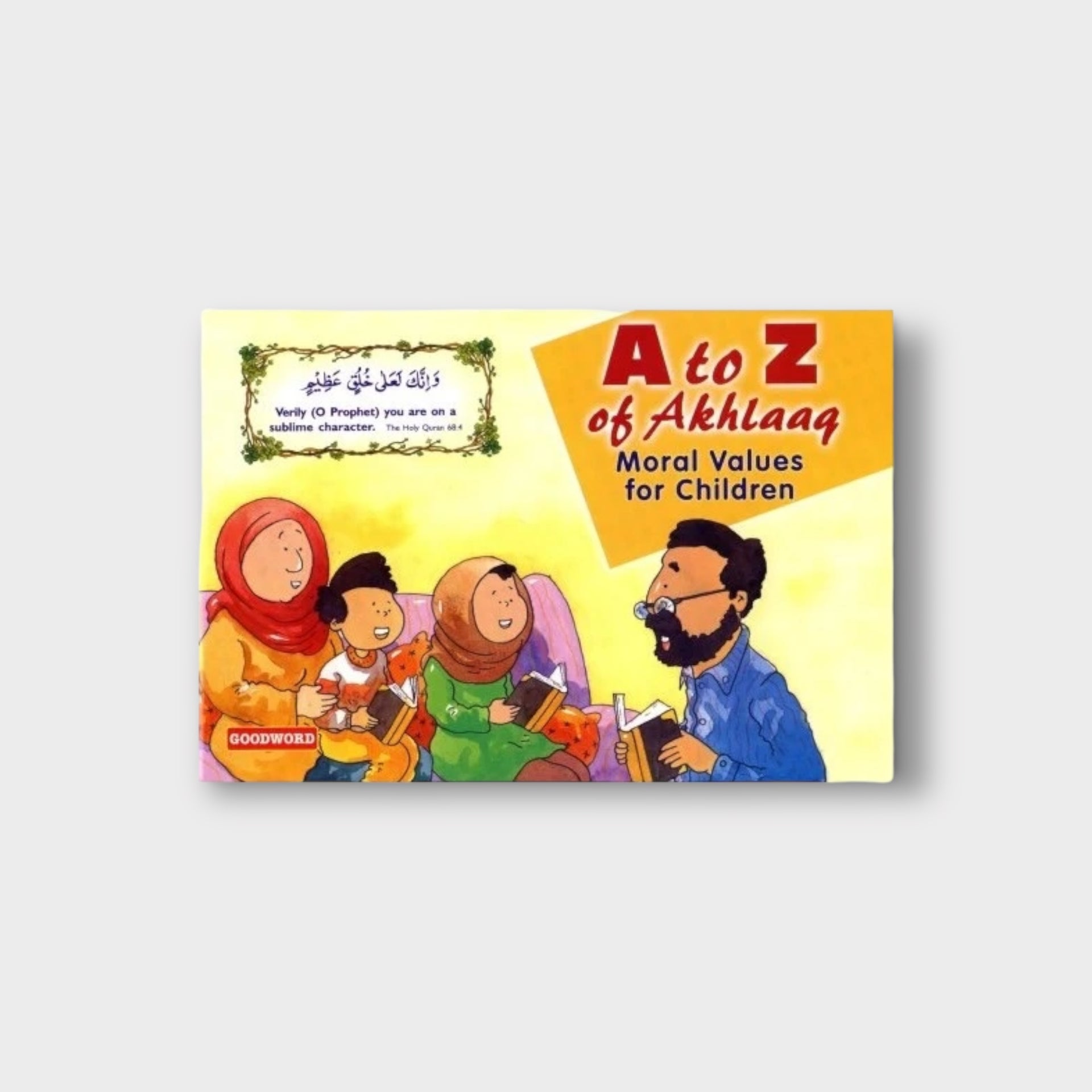 A to Z of Akhlaaq - Moral Values for Children