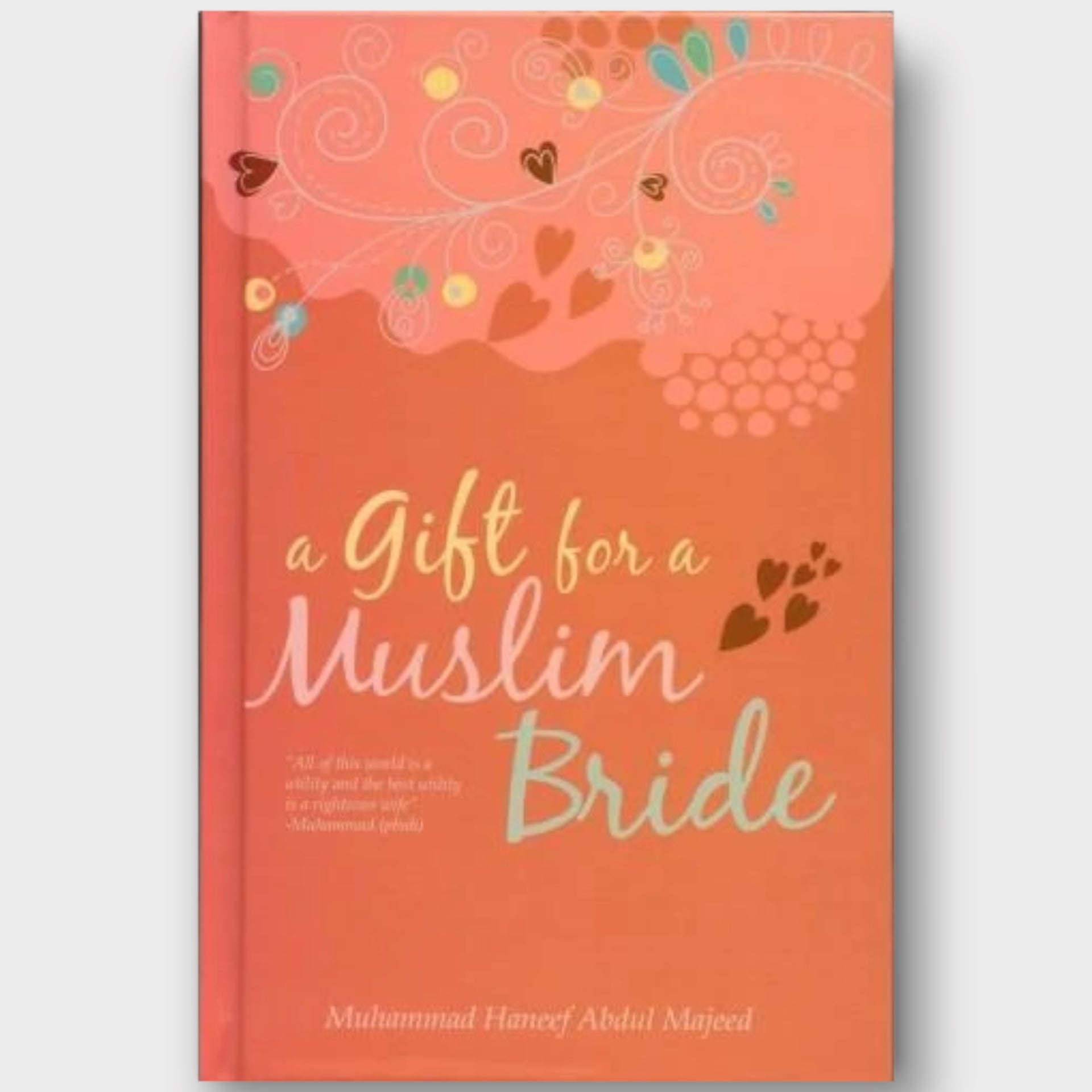 A Gift for A Muslim Bride