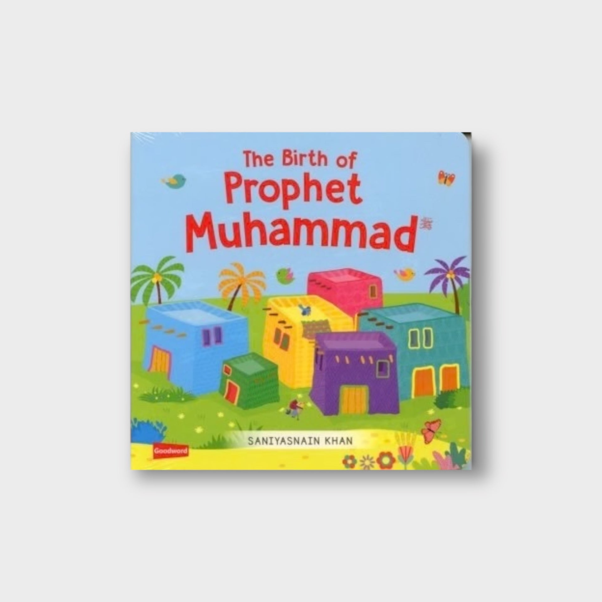 The Birth of Prophet Muhammad