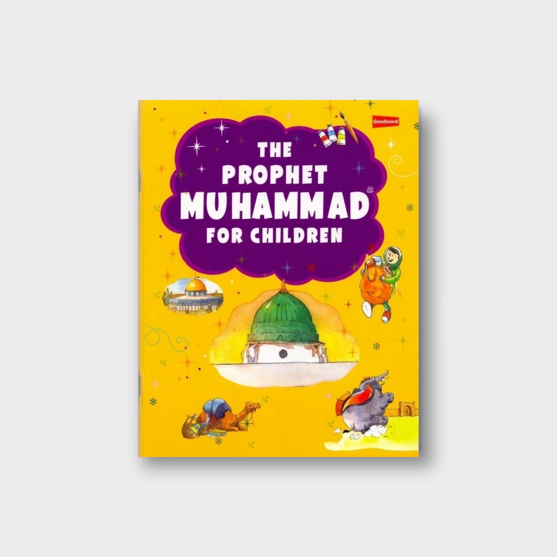 The Prophet Muhammad for Children