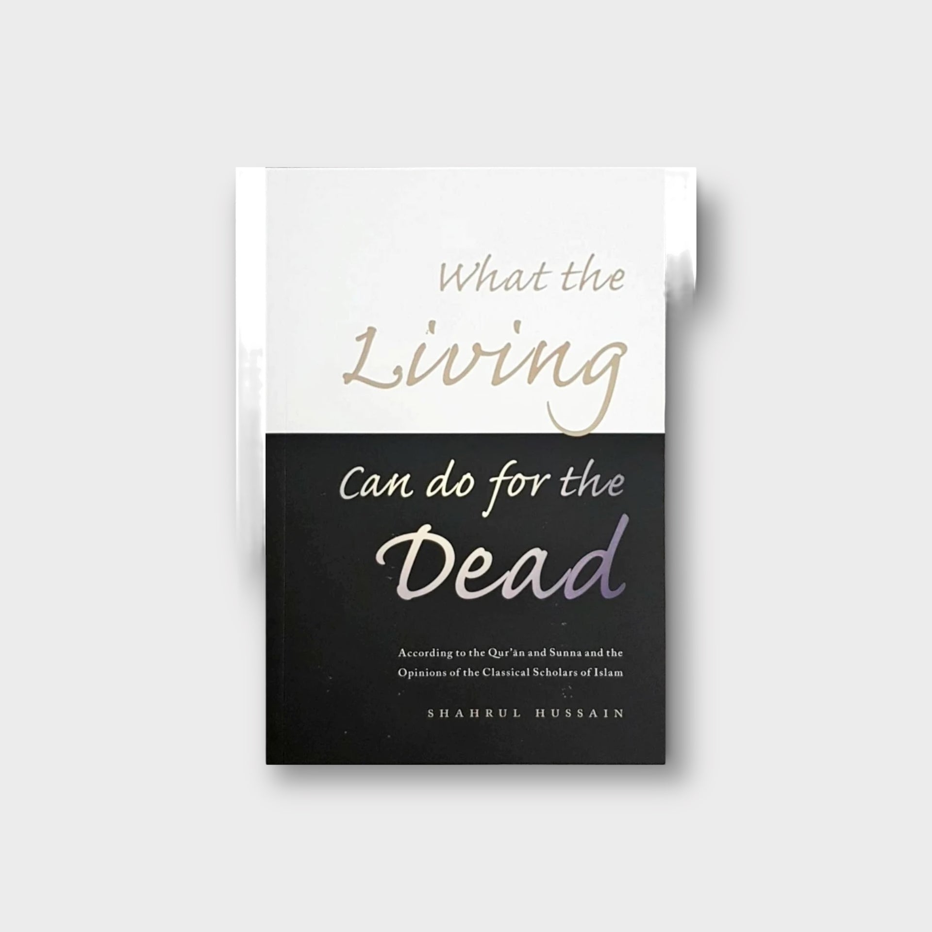 What the Living Can do for the Dead