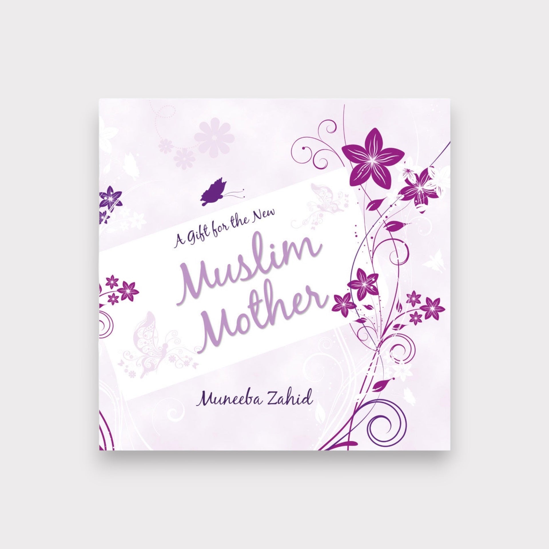 A Gift for the New Muslim Mother